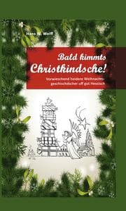 Cover von Bald kimmt's Christkindsche!