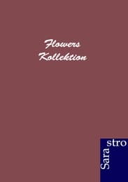 Cover von Flowers Kollektion