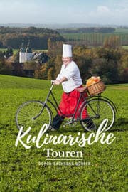 Cover von Kulinarische Touren durch Sachsens Dörfer