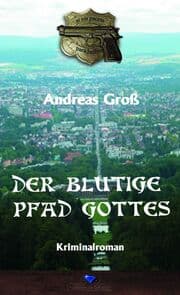 Cover von Der blutige Pfad Gottes