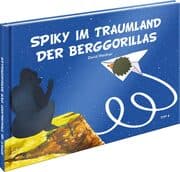 Cover von Spiky im Traumland der Berggorillas