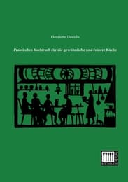 Cover von Praktisches Kochbuch für die gewöhnliche und feinere Küche