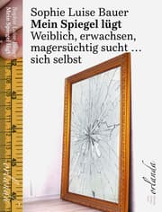 Cover von Mein Spiegel lügt