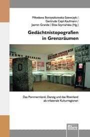 Cover von Gedächtnistopografien in Grenzräumen