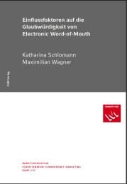 Cover von Einflussfaktoren auf die Glaubwürdigkeit von Electronic Word-of-Mouth