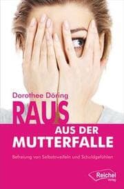 Cover von Raus aus der Mutterfalle