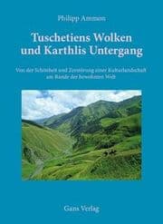 Cover von Tuschtiens Wolken und Karthlis Untergang