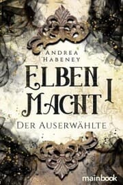 Cover von Elbenmacht 1: Der Auserwählte