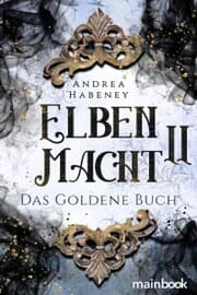 Cover von Elbenmacht 2: Das Goldene Buch