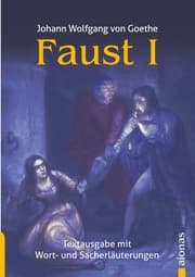 Cover von Faust 1. Johann Wolfgang Goethe. Textausgabe mit Wort- und Sacherklärungen