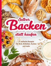 Cover von Selber backen statt kaufen