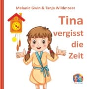Cover von Tina vergisst die Zeit