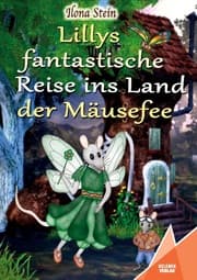 Cover von Lillys fantastische Reise ins Land der Mäusefee