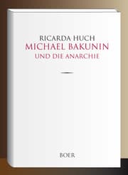 Cover von Michael Bakunin und die Anarchie