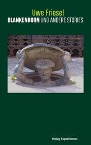 Cover von Blankenhorn und andere Stories