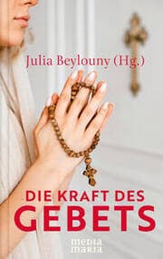 Cover von Die Kraft des Gebets
