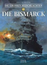 Cover von Die Großen Seeschlachten 10 - Die Bismarck 1941