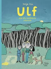 Cover von Ulf und die entführte Lehrerin