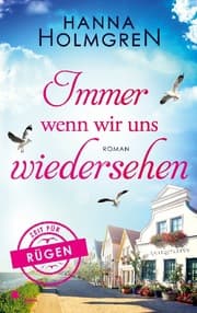 Cover von Immer wenn wir uns wiedersehen (Zeit für Rügen)