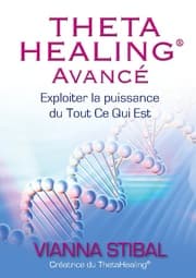 Cover von ThetaHealing Avancé