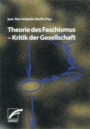 Cover von Theorie des Faschismus - Kritik der Gesellschaft
