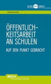 Cover von Öffentlichkeitsarbeit an Schulen