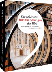 Cover von Die schönsten Buchhandlungen der Welt