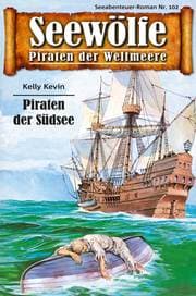 Cover von Seewölfe - Piraten der Weltmeere 102