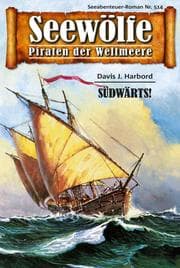 Cover von Seewölfe - Piraten der Weltmeere 514