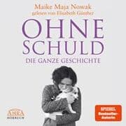 Cover von Ohne Schuld - Die ganze Geschichte