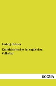 Cover von Kultuhistorisches im englischen Volkslied