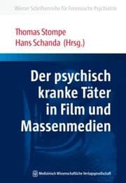 Cover von Der psychisch kranke Täter in Film und Massenmedien