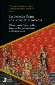 Cover von La Leyenda Negra en el crisol de la comedia
