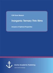 Cover von Inorganic Ternary Thin films: Anaysis of Optical Properties