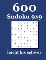 Cover von 600 Sudoku 9x9 leicht bis schwer