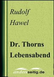Cover von Dr. Thorns Lebensabend
