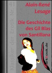 Cover von Die Geschichte des Gil Blas von Santillana