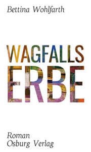 Cover von Wagfalls Erbe