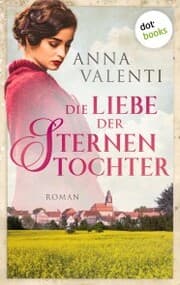 Cover von Die Liebe der Sternentochter - Band 2