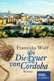 Cover von Die Feuer von Cordoba