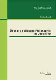 Cover von Über die politische Philosophie im Daodejing