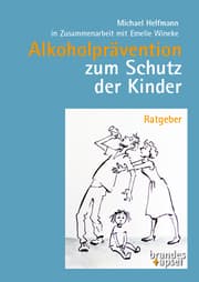 Cover von Alkoholprävention zum Schutz der Kinder