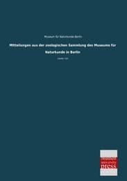 Cover von Mitteilungen aus der zoologischen Sammlung des Museums für Naturkunde in Berlin