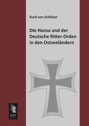 Cover von Die Hansa und der Deutsche Ritter-Orden in den Ostseeländern