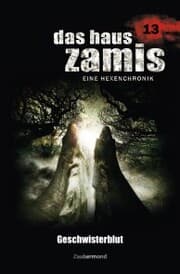 Cover von Das Haus Zamis 13 - Geschwisterblut