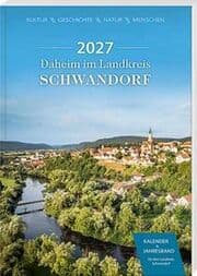 Cover von Daheim im Landkreis Schwandorf 2027