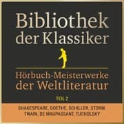 Cover von Bibliothek der Klassiker: Hörbuch-Meisterwerke der Weltliteratur, Teil 2