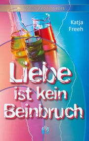 Cover von Liebe ist kein Beinbruch