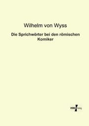 Cover von Die Sprichwörter bei den römischen Komiker