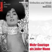 Cover von Mehr Courage als jeder Mann - Judit